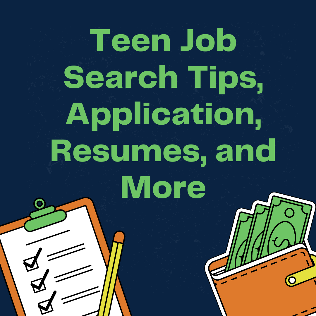 Job Search Tips and More for Teens