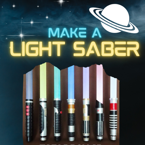 Make a Light Saber