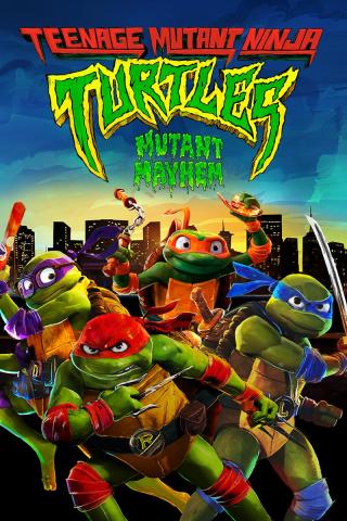 Teenage Mutant Ninja Turtles Mutant Mayhem