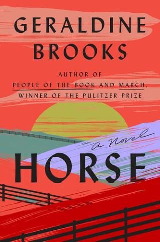 Brown Bag Book Club: "Horse" by Geraldine Brooks