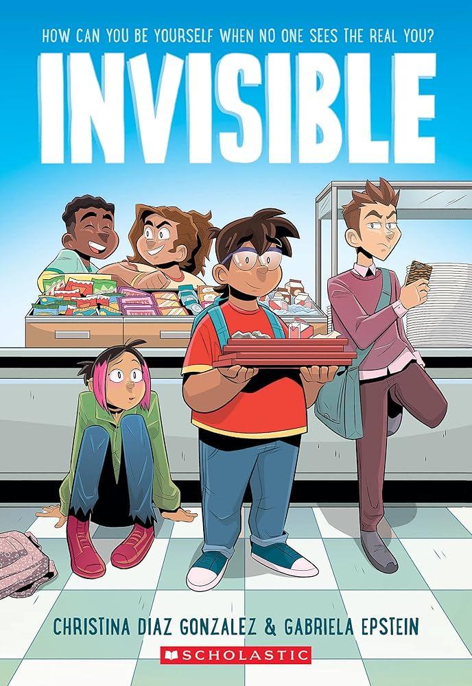 Tween Book Discussion: "Invisible" by by Christina Diaz Gonzalez and Gabriela Epstein